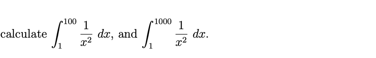 calculated, and dr
1000 1
dx.
1
x²