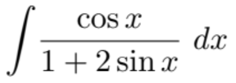 COS x
dx
1+2 sin x
