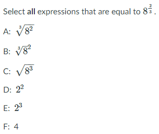 Select all expressions that are equal to 83.
A: V8?
B: V8
C: V83
D: 22
E: 23
F: 4

