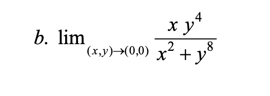 4
x y*
(х,у)-Х0,0) х* + y°
b. lim
.2
,8
