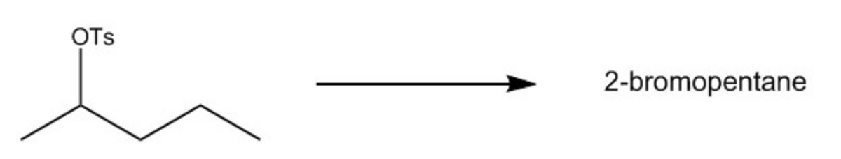 OTs
2-bromopentane
