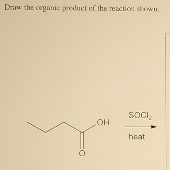 Draw the organic product of the reaction shown.
SOCI,
HO
heat
