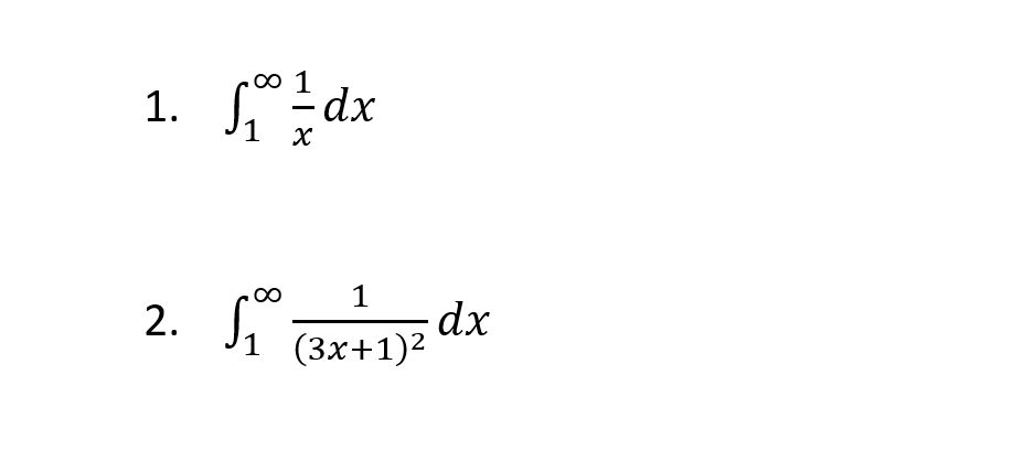 0 1
-dx
1
1.
1
dx
1 (3x+1)²
2.
