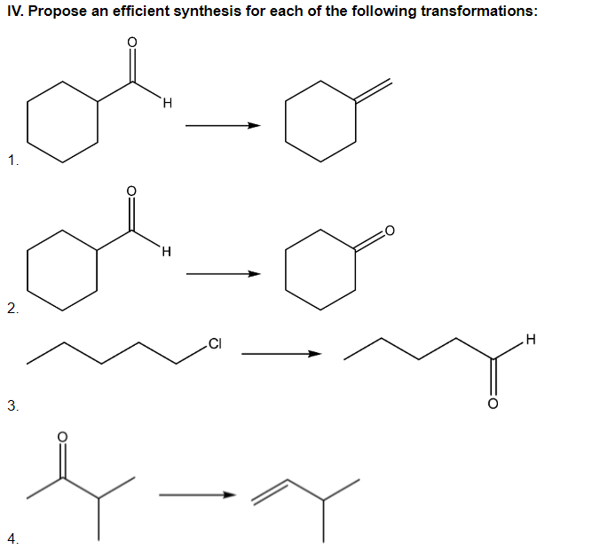 IV. Propose an efficient synthesis for each of the following transformations:
1.
H.
.CI
3.
とーイ
4.
2.
