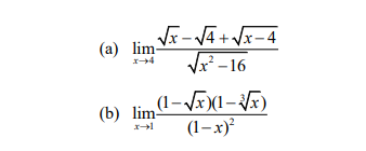 V-VA+ Vx-4
Vx - 16
(а) lim-
(1-V)(1-F)
(1–x)
(b) lim-
