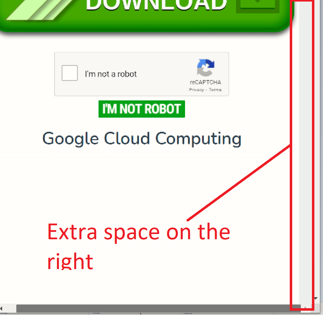 I'm not a robot
reCAPTCHA
Privacy - Terms
I'M NOT ROBOT
Google Cloud Computing
Extra space on the
right
