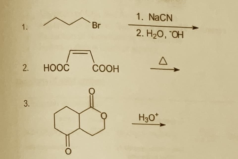 1. NaCN
1.
Br
2. HО, "ОН
2.
HOOC
СООН
3.
H30*
