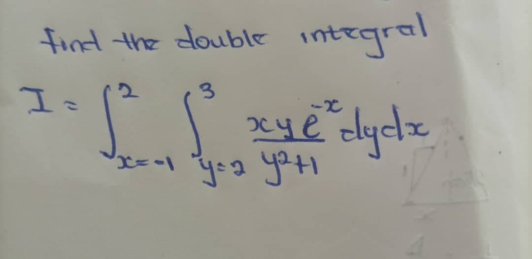 find the double integral
Is
2.
3.
yog yatı
