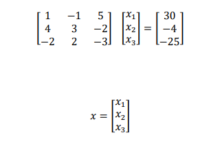 1
-1
5
30
4
3
-2
X2 =
-4
L-2
-25.
2
X.
[x1]
x = |X2
X3
