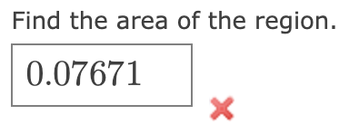 Find the area of the region.
0.07671

