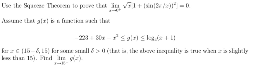 Use the Squeeze Theorem to prove that lim væ[1+ (sin(27/x))²] = 0.
