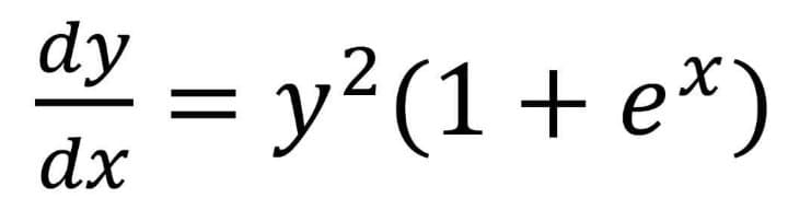 dy = y²(1+ e*)
1+e*
dx
