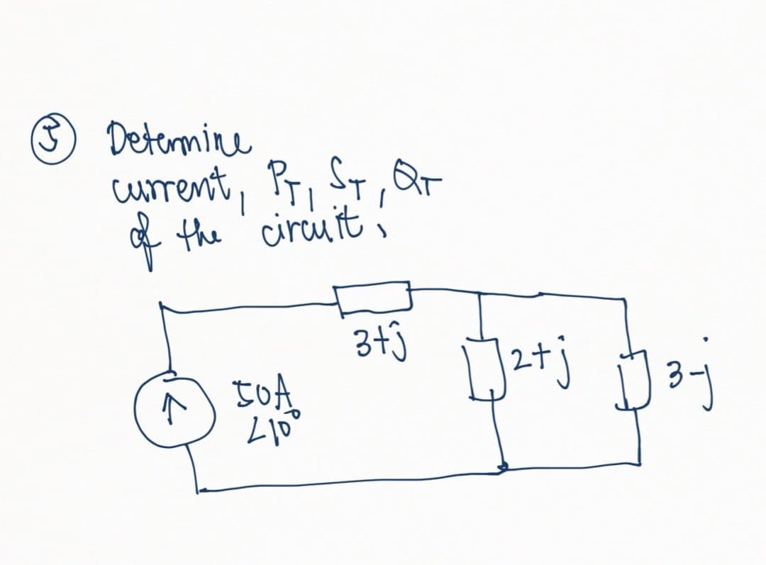 Detormine
current, Pr, ST, Qr
of
the 'circu it
3+5
2+j
