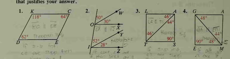 that justifies your answer.
口 国网
3. L
А 4. G
48°
1.
2.
K
118°
C
M.
A
649
50°
30°
46
LA I TS 44°
ka i DE
Hora 3
90°
GA ET
44
THear
90° 48°
46
62° To n
52°
pestubte
If - In
28°
T
If corr 2
alt
M
Ore
