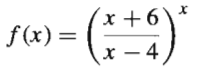 (x +6)
f(x) =
x – 4,
