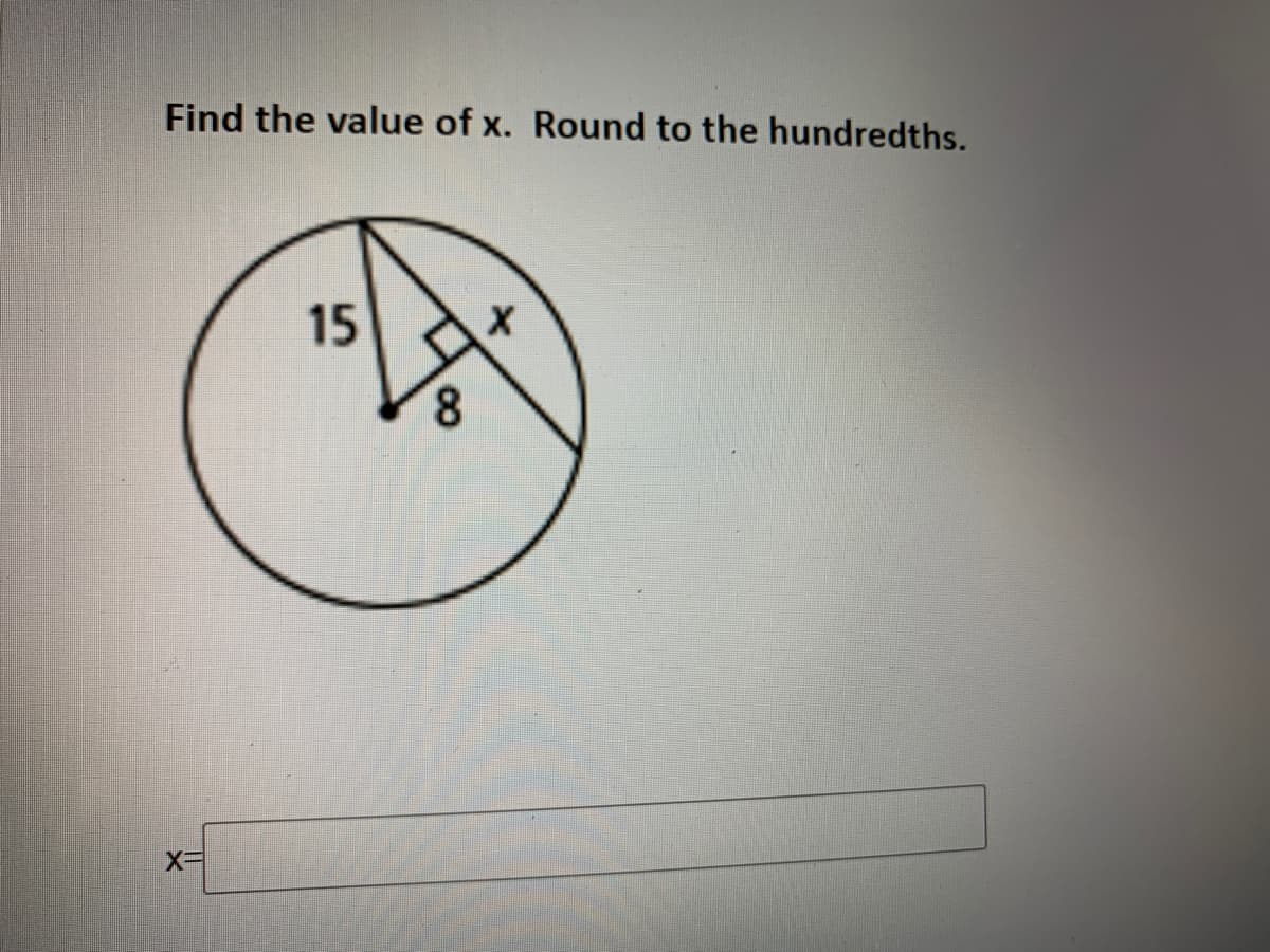 Find the value of x. Round to the hundredths.
15
8.
X=
