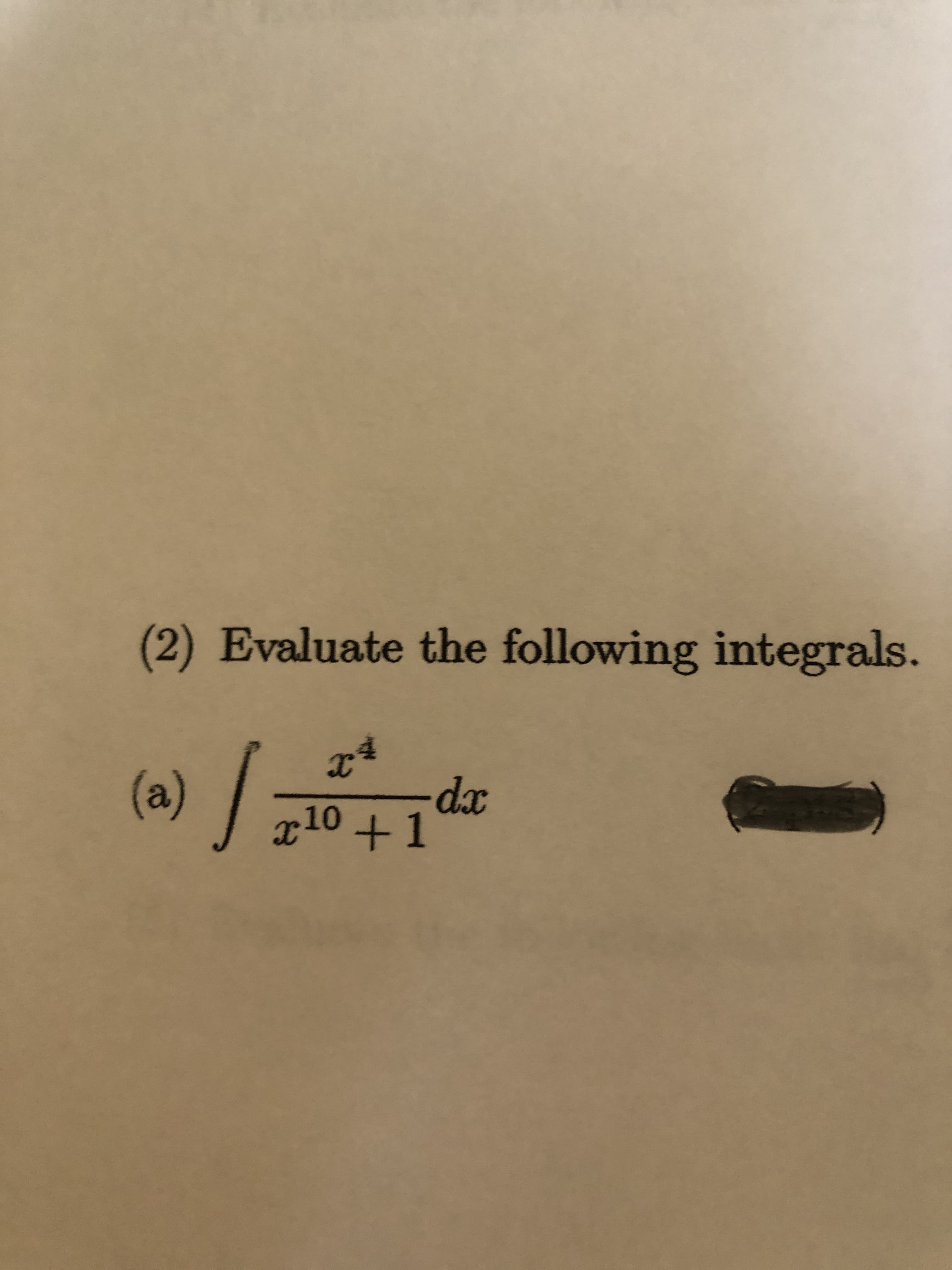 (2) Evaluate the following integrals.
