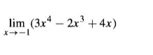 lim (3x -
2x + 4x)
x-1
