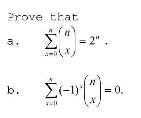 Prove that
Σ
= 2" .
a.
x=0
b.
= 0.
x=0
