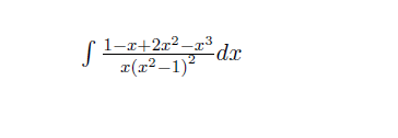 1-r+2x2 –x³dr
x(x² –1)2
