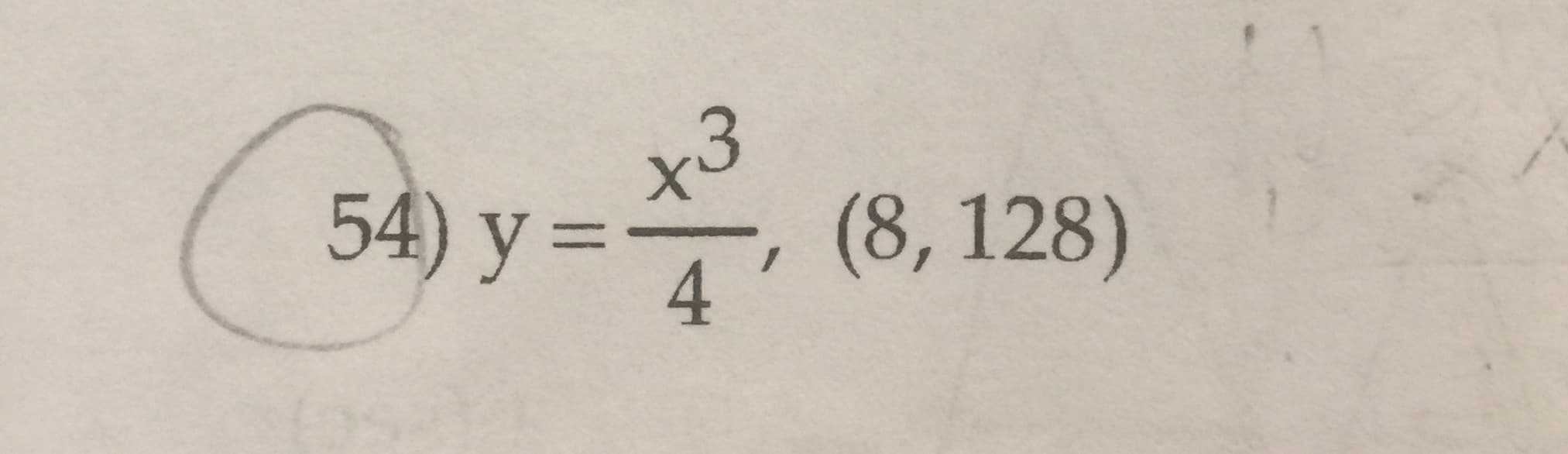 x3
(8, 128)
4
54) y=
