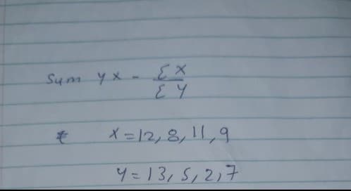 Sum y x-
X=12,8,11,9
4こ13/5,2)7
