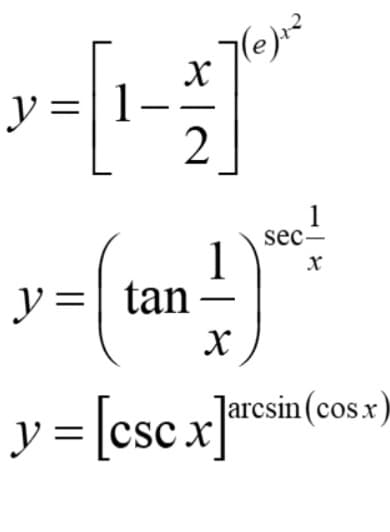 7(e)₁²
X
» - [1-171²
y =
2
sec-
y = (tan 17 ²
X
y=[cscx]arcsin (cos.x)