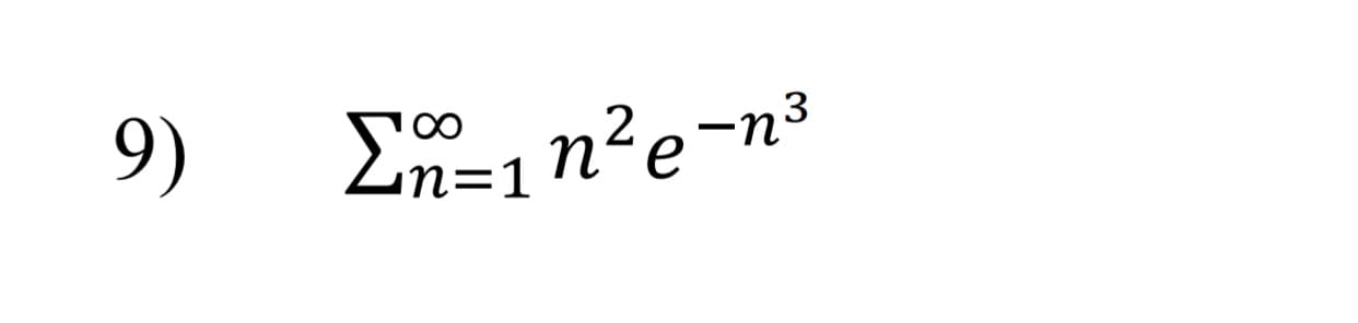 9)
En=1n?e-n³
2
