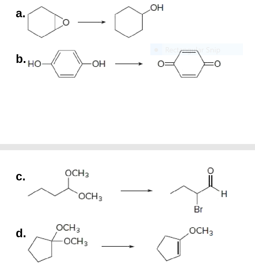 Он
a.
Rect r Snip
b- HO
O:
но
-OH
OCH3
C.
Н
OCH3
Br
ОСНЗ
OCH3
OCH3
d.
