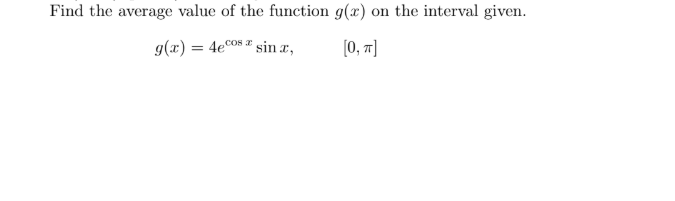 g(x) = 4ecoN " sin x,
(0, ]
COS
