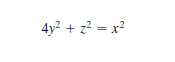 4y? + z? = x?
