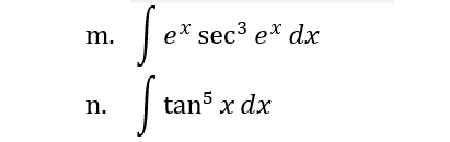 m.
n.
Sex:
I tans
ex sec³ ex dx
tan5 x dx