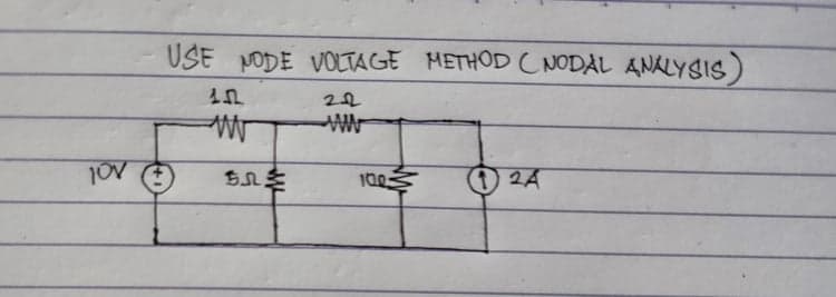 USE NODE VOLTAGE METHOD C NODAL ANALYSIS)
2A
ちhを
100念
