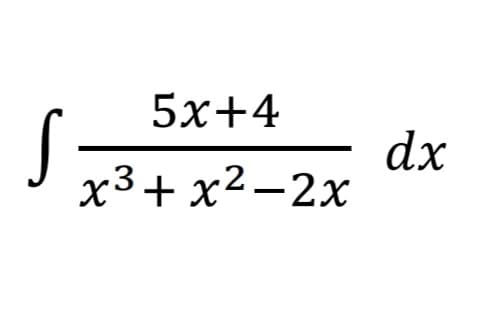 5х+4
dx
х3+ x2—2х
