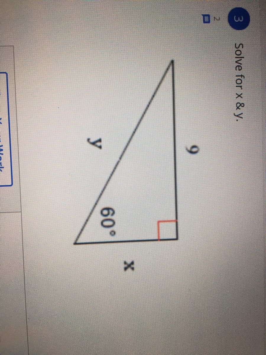 IN
Solve for x & y.
9.
60°
y
