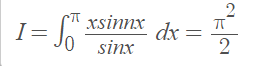 xsinnx
I=
dx =
2
sinx
