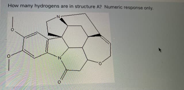 How many hydrogens are in structure A? Numeric response only.
