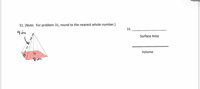 31. (Note: For problem 31, round to the nearest whole number.)
31.
qin
Surface Area
Volume
ung
