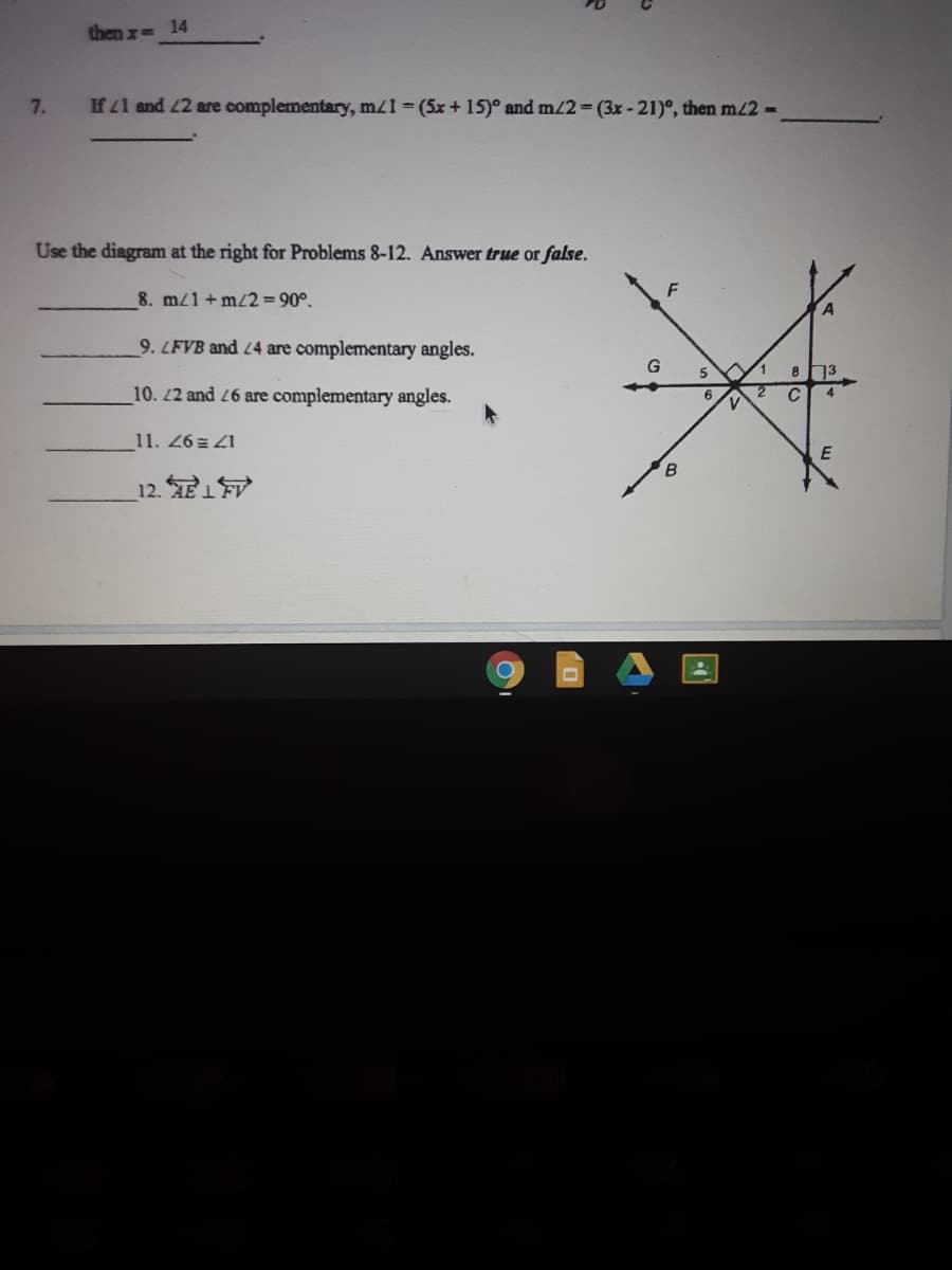 If 41 and /2 are complementary, m/1-(5x + 15)° and m/2= (3x - 21)°, then m/2-
%3D
%3D
