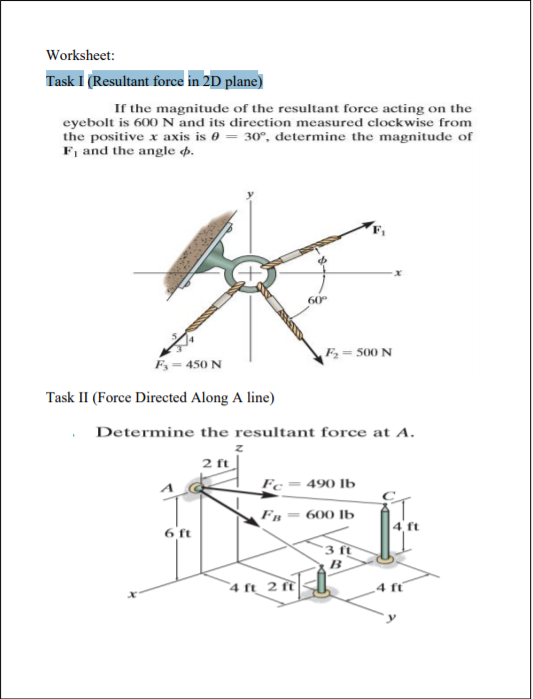 If the magnitude of the resultant force acting on the
eyebolt is 600 N and its direction measured clockwise from
the positive x axis is 0 = 30°, determine the magnitude of
F, and the angle p.
