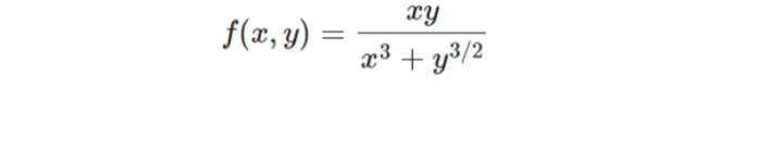 xY
f(x, y) =
a3 + y3/2
