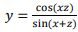 cos(xz)
y =
sin(x+z)
