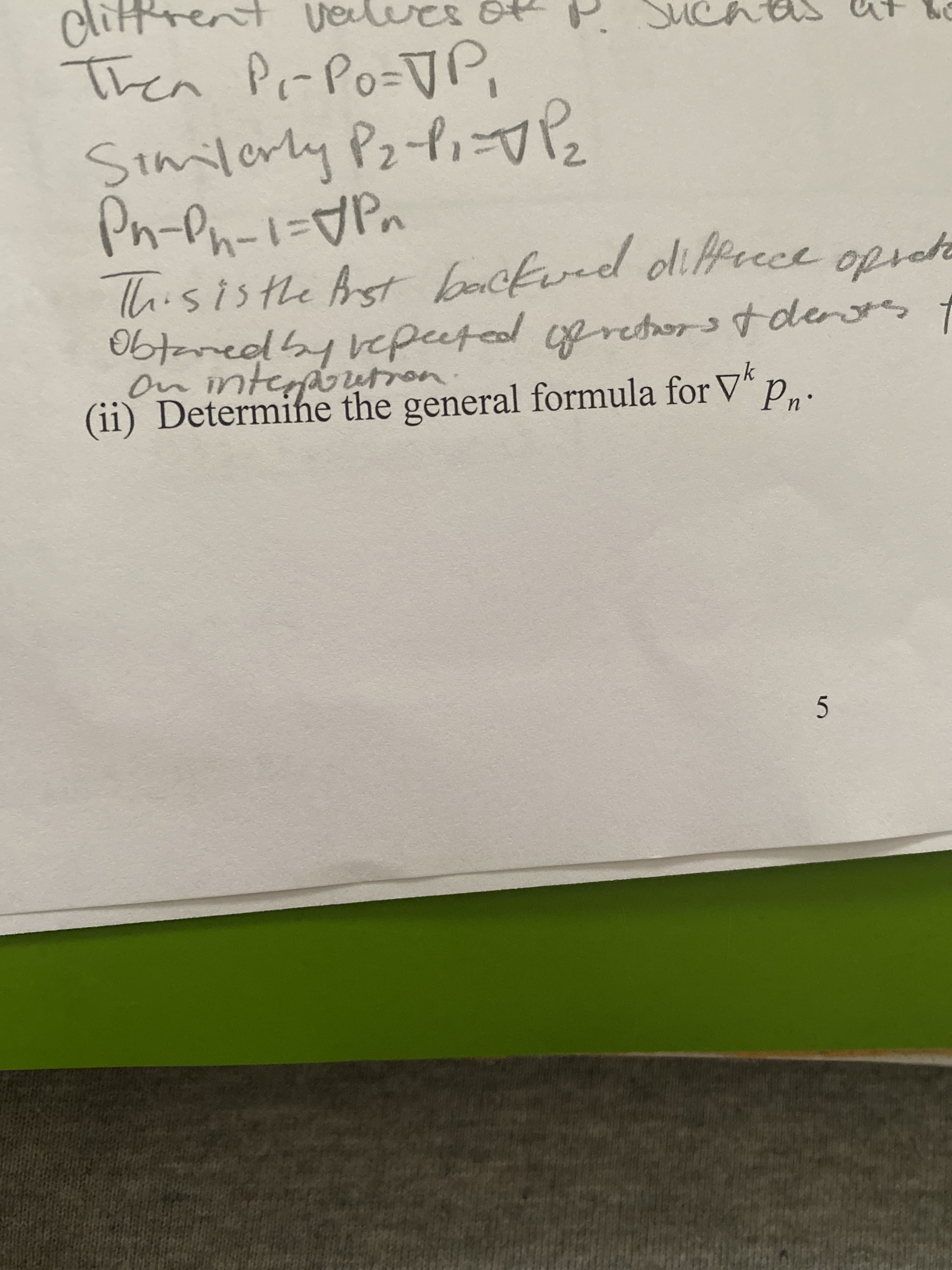 on inteaurron
(ii) Determine the general formula for V
Pn.
