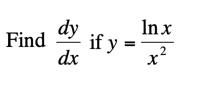 dy
Inx
Find
if y =
.2
dx
