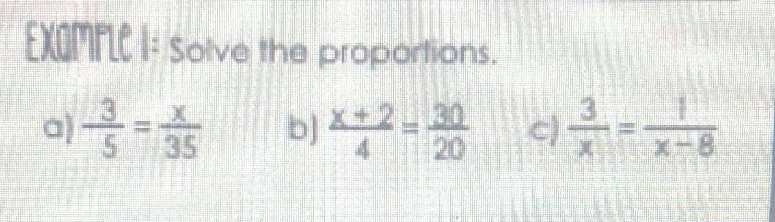 EXOMFLC I: Solve the proportions.
b) 2-
30
20
c)
Nx-8
