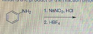 NH₂
1. NaNO2, HCI
2. HBF4