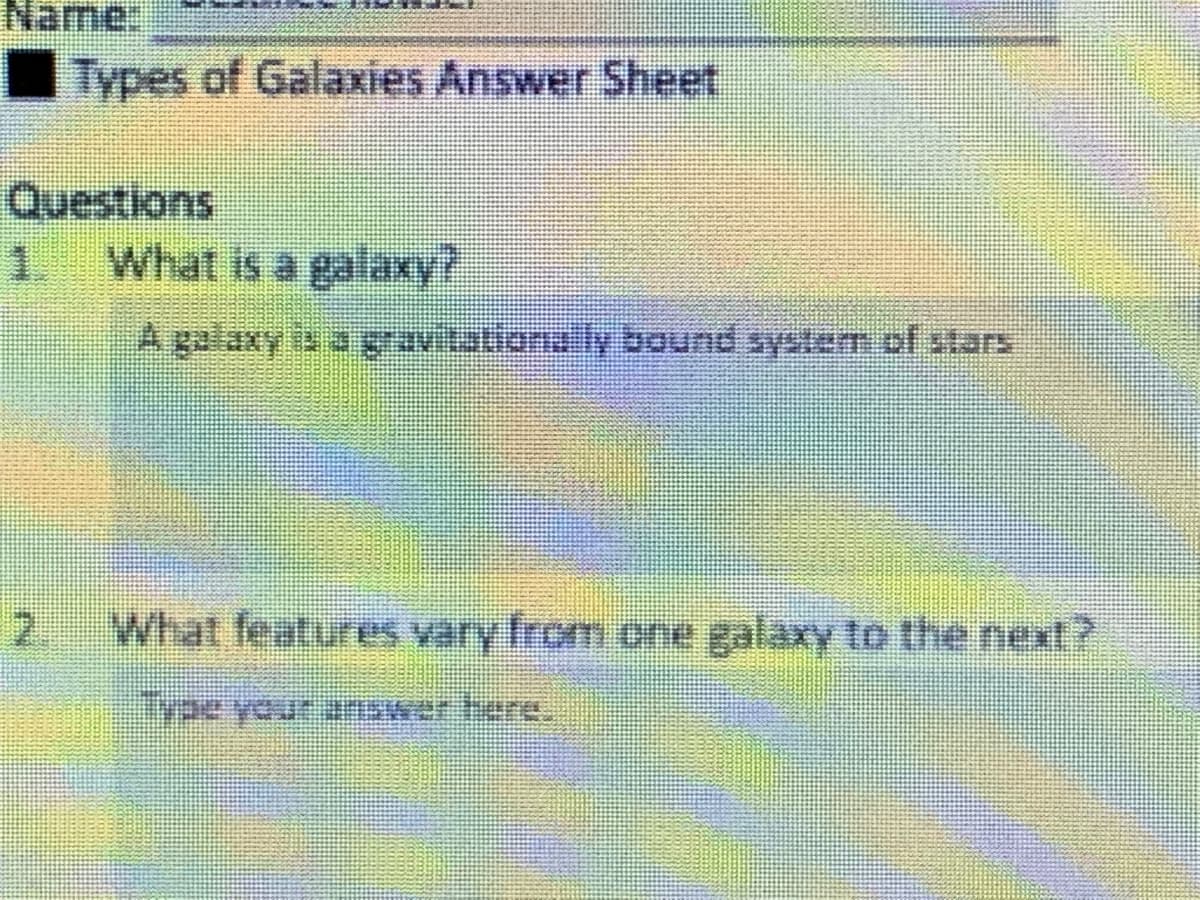 2.
What features vary from one galaxy to the next?
