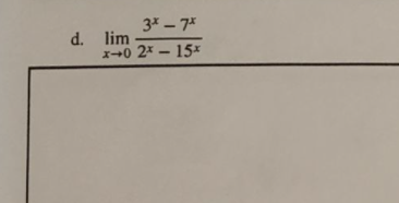 3*-7*
x-0 2-15x
d. lim.