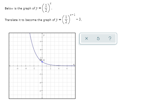 --(4).
(4)"-
Below is the graph of y =
r-1
Translate it to become the graph of y =
?
