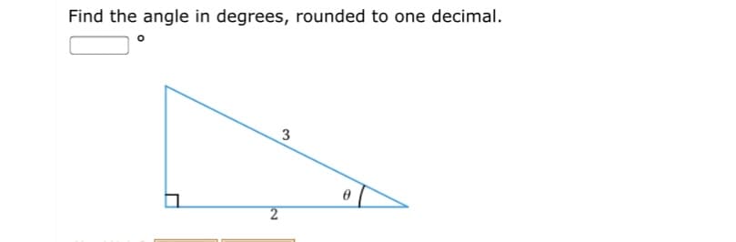 Find the angle in degrees, rounded to one decimal.
3
